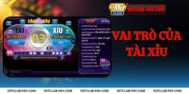 Vai trò của tài xỉu